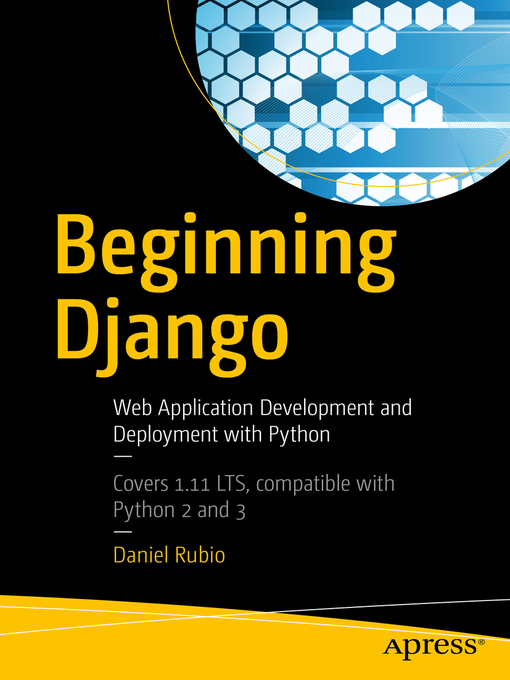 Title details for Beginning Django by Daniel Rubio - Available